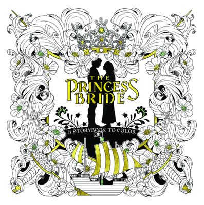 PRINCESS BRIDE A STORYBOOK TO COLOR TP