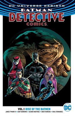 BATMAN DETECTIVE COMICS TP VOL 01 RISE OF THE BATMEN (REBIRTH)