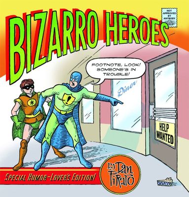 BIZARRO HEROES TP