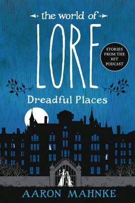 WORLD OF LORE DREADFUL PLACES SC
