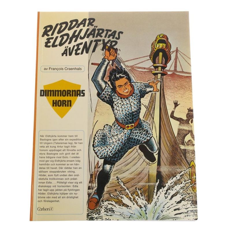 RIDDAR ELDHJÄRTAS ÄVENTYR NR 4 DIMMORNAS HORN