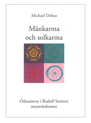 Månkarma och Solkarma, Michael Debus