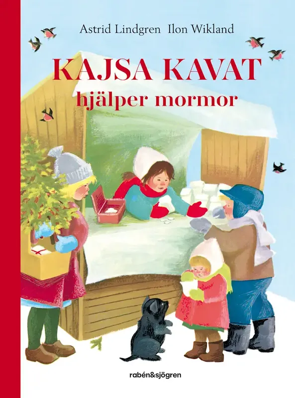 Kajsa Kavat hjälper mormor - Astrid Lindgren
