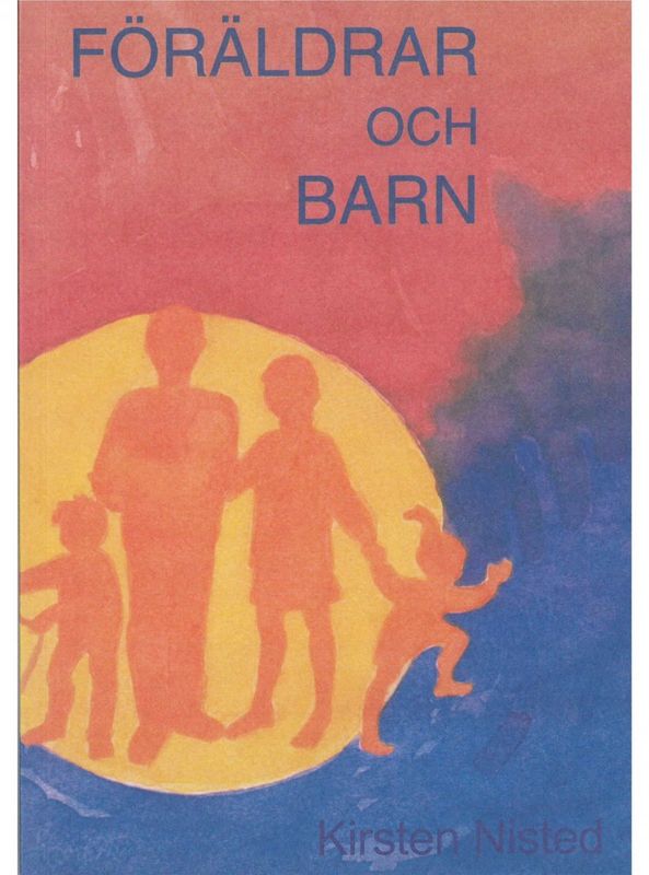 Föräldrar & Barn, Kirsten Nisted