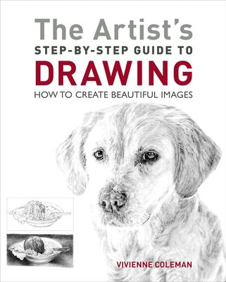 The Artist´s step-by-step guide to drawing, Coleman Vivienne
