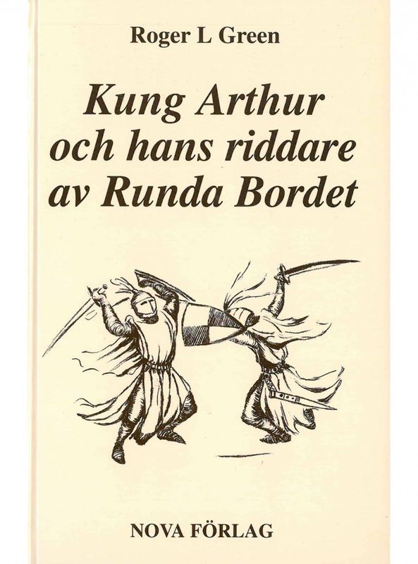 Kung Arthur och hans riddare