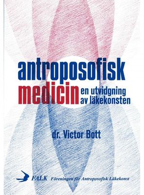 Antroposofisk medicin, Dr. Victor Bott