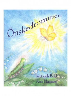 Önskedrömmen, Ann Hanzon