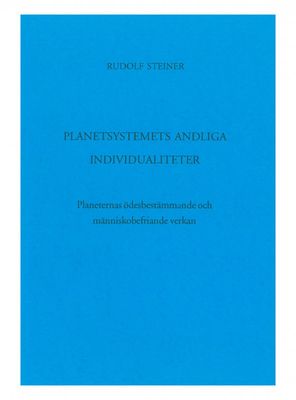 Planetsystemets andliga individualiteter, Rudolf Steiner