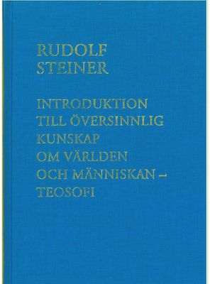 Introduktion till översinnlig kunskap, Rudolf Steiner