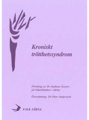 Kroniskt trötthetssyndrom, Dr Andreas Goyert