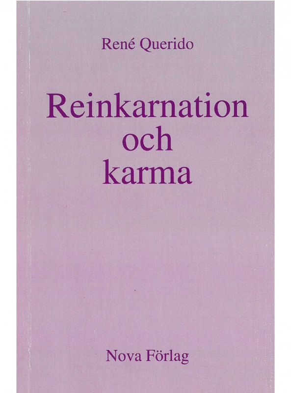 Reinkarnation och karma, René Querido