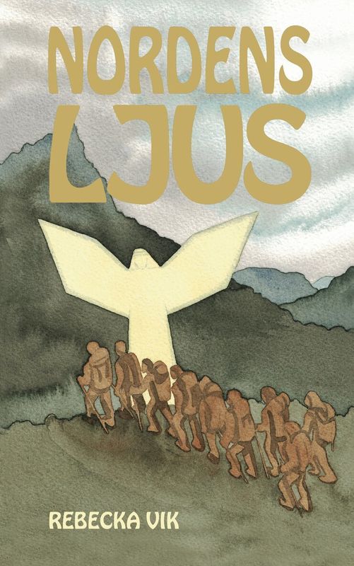 Nordens Ljus-  Rebecka Vik