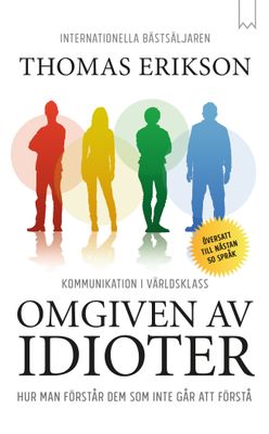 Omgiven av idioter- Thomas Erikson