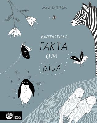 Fantastiska fakta om djur-Maja Säfström