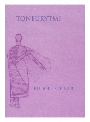 Toneurytmi, Rudolf Steiner