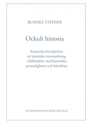 Ockult historia, Rudolf Steiner