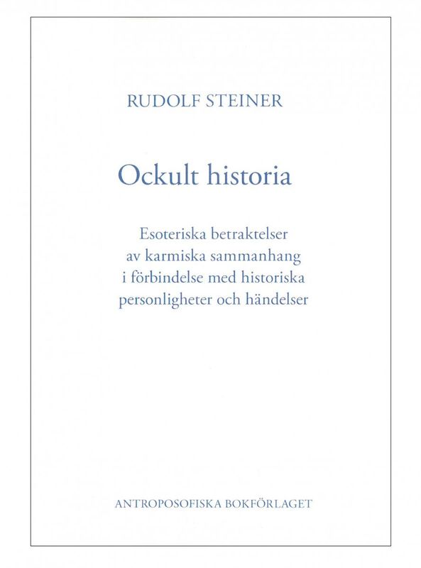 Ockult historia, Rudolf Steiner