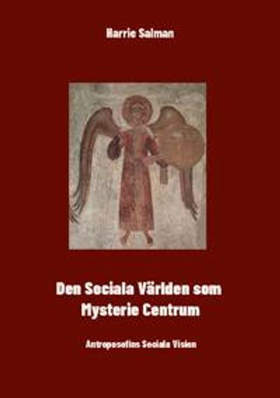 Den Sociala Världen som Mysteriecentrum, Harrie Salman