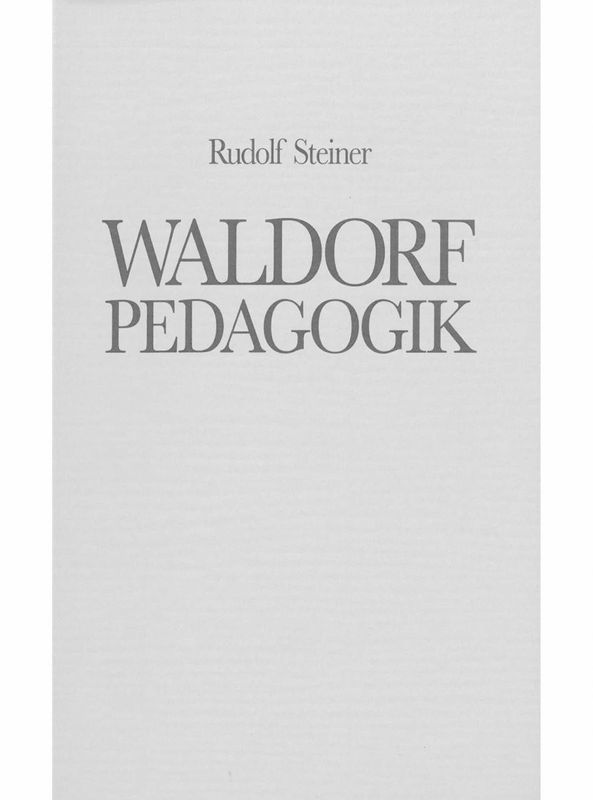 Waldorfpedagogik, Rudolf Steiner