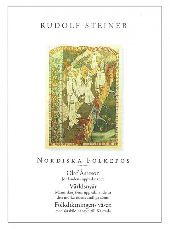 Nordiska folkepos, Rudolf Steiner