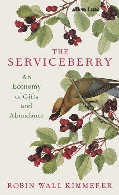 The Serviceberry - Robin Kimmerer
