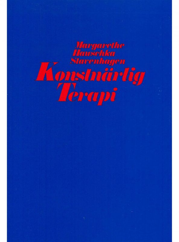 Konstnärlig Terapi, M. Hauschka Stavenhagen