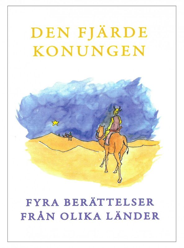 Den fjärde konungen - Fyra berättelser från olika länder