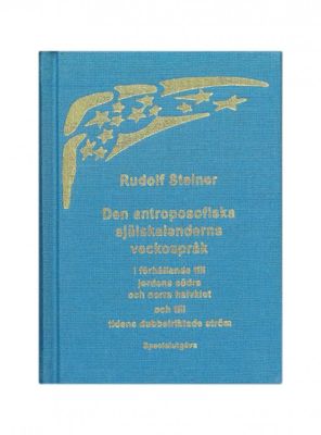 Den antroposofiska själskalenderns veckospråk, Rudolf Steiner