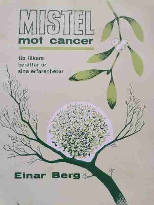 MISTEL mot Cancer