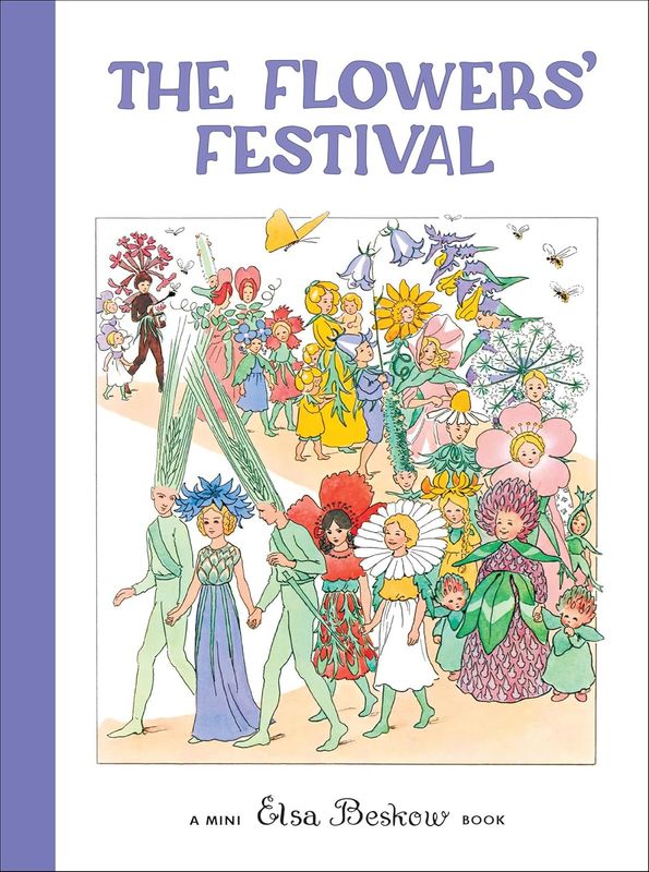 The Flowers' Festival (Mini edition) -  Elsa Beskow