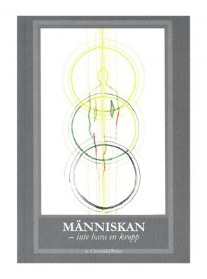 Människan - inte bara en kropp, Christhild Ritter