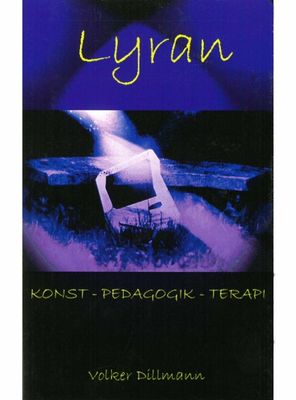 Lyran, konst - pedagogik - terapi, Volker Dillman