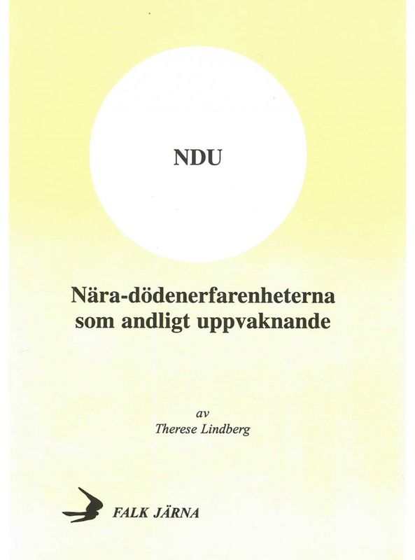 NDU - Nära dödenerfarenheter, T Lindberg