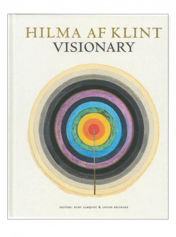 Hilma af Klint Visionary