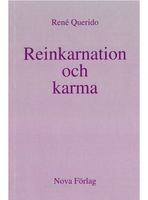Reinkarnation och karma, René Querido