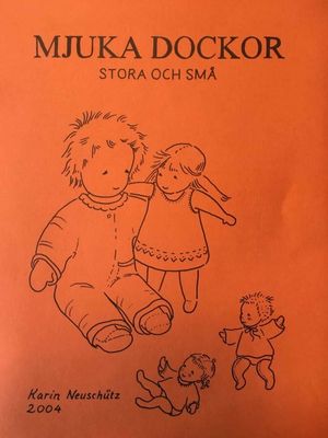 Mjuka Dockor - Stora & Små, Karin Neuschütz