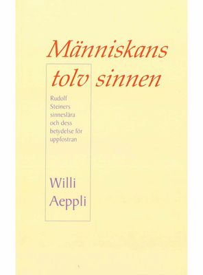 Människans tolv sinnen, Willi Aeppli