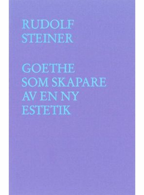 Goethe som skapare av en ny estetik
