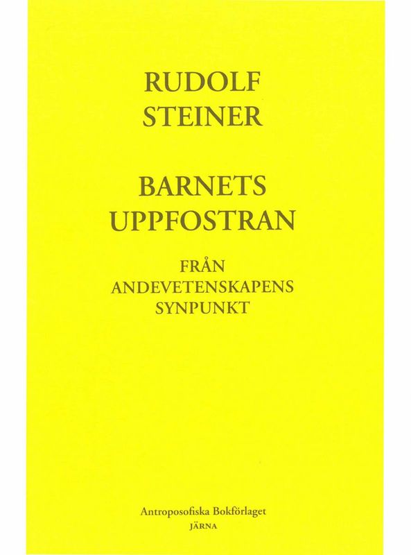 Barnets uppfostran från andevetenskapens synpunkt