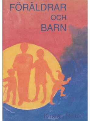 Föräldrar & Barn, Kirsten Nisted