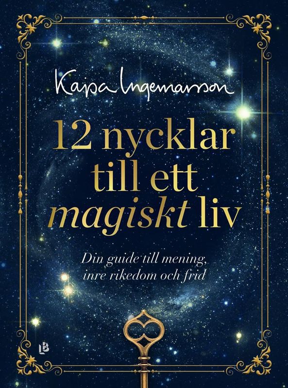12 nycklar till ett magiskt liv