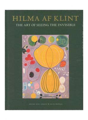 Hilma af Klint The Art of seeing the invisible