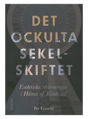 Hilma af Klint Det Ockulta sekelskiftet