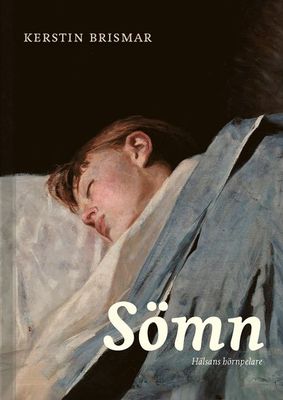 Sömn - hälsans hörnpelare