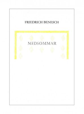 Midsommar, Friedrich Benesch