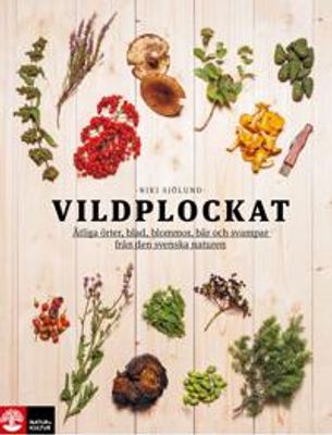 Vildplockat ätliga örter...