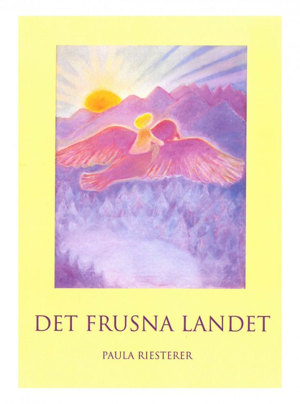 Det frusna landet, Paula Riesterer