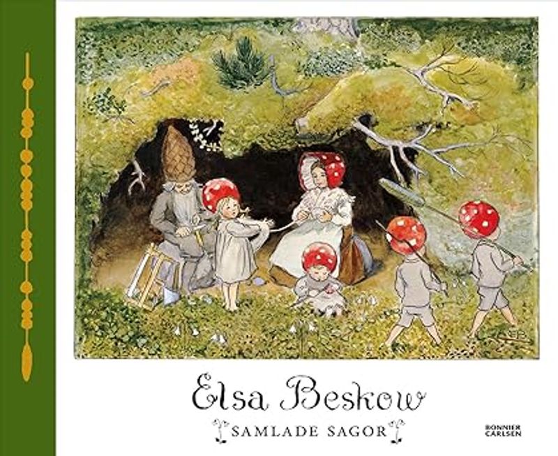 Elsa Beskows samlade sagor