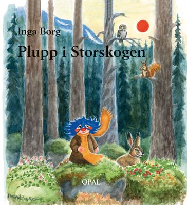 Plupp i storskogen